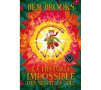 La història impossible d'en Sebastian Cole (SIN COLECCION)