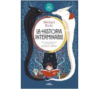 La historia interminable/ Never-Ending Story (Colección Alfaguara Clásicos)