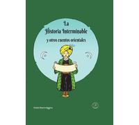 La historia interminable y otros cuentos orientales | Violet Moore Higgins