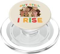 La Historia Negra puños, Pero aún así me levanto, Hombres africanos, Mujeres, niños PopSockets PopGrip para MagSafe