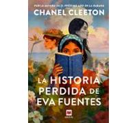 La Historia Perdida De Eva Fuentes