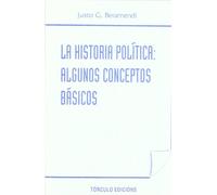 La historia política: algunos conceptos básicos