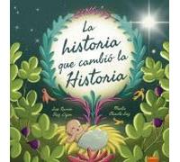 La historia que cambió la Historia (Laude)