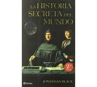 La historia secreta del mundo ((Fuera de colección))