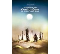 LA HISTORIA TRAS OUTLANDER: Temporada 2 (NEBULOSA)