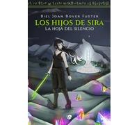 La hoja del silencio: Los hijos de Sira