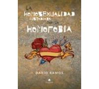 La homosexualidad custodiada por la homofobia