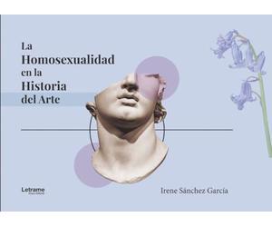 La homosexualidad en la historia del arte: 01 (Arte y fotografía)