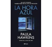 La hora azul (Planeta Internacional)