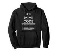 La Hora de acostarse del código Mimi es Siempre Que la Respuesta Sea Siempre mamás Sudadera con Capucha