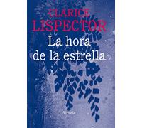 La hora de la estrella: 4 (Biblioteca Clarice Lispector)