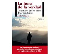 La Hora De La Verdad: Los asuntos que no debes dejar pendientes (Plataforma Actual)