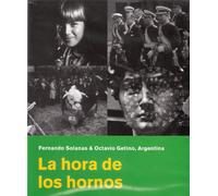 La hora de los hornos - L'heure des brasiers - Die Stunde der Hochöfen [Alemania] [DVD]
