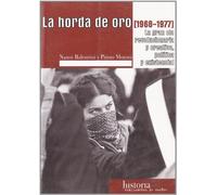 La Horda de Oro (1968-1977), Colección Historia (Traf.De Sueños) (SIN COLECCION)