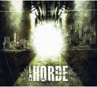 La Horde - En Passant Par Le Monde