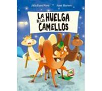 La Huelga De Los Camellos