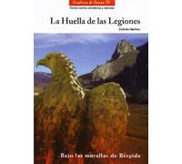 La Huella de las Legiones. Cuaderno de campo 7