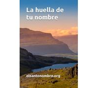 La huella de tu nombre