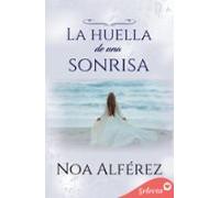 La Huella De Una Sonrisa (hermanas Blackmoore 2) (ebook)