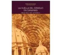 La Huella Del Concilio En Canarias: Medio Siglo Del Vaticano Ii