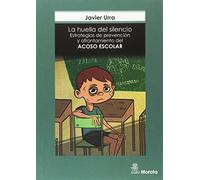 LA HUELLA DEL SILENCIO (Estrategias de prevención y afrontamiento)