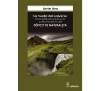 La huella del universo. Estrategias de prevención y afrontamiento del déficit de naturaleza