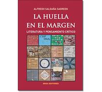 La huella en el margen: literatura y pensamiento crítico