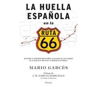 La huella española en la Ruta 66 (Pinolia)