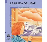 La huida del mar: 7 (Maleta Mágica)