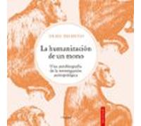 La Humanización De Un Mono (audiolibro)