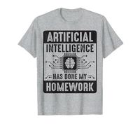 La IA ha hecho mis deberes Camiseta
