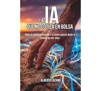 La IA que No Cotiza en Bolsa: Cómo un disléxico entiende a la nueva especie desde el silencio de una aldea