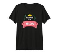 la iaia és la millor, Mare, àvia, Regal, estimar, català. Camiseta Premium