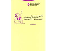 La iconografía del Antiguo Oriente y el Antiguo Testamento