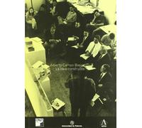 La idea construida (TECNICA Y PRACTICA DE ARQUITECTURA)