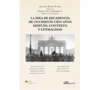 La idea de decadencia de occidente cien años después: contexto y literalidad
