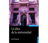 La idea de la universidad (ASTROLABIO ANTROPOLOGIA Y ETICA)