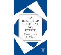 La identidad cultural no existe (Pensamiento)