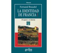 La identidad de Francia i: 1 (SIN COLECCION)