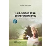 La Identidad En La Literatura Infantil (ebook)