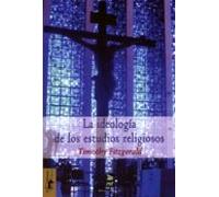 La Ideologia De Los Estudios Religiosos