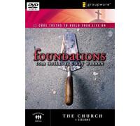 La Iglesia: 11 verdades fundamentales para construir tu vida