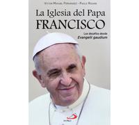La Iglesia Del Papa Francisco