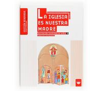La Iglesia Es Nuestra Madre (libro Del Catequista)