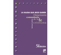 La Iglesia Que Jesus Quería