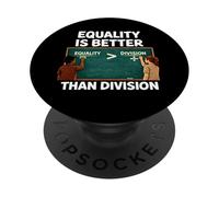 La Igualdad es Mayor Que la división Anti Racismo Matemáticas Humor EE.UU PopSockets PopGrip Adhesivo