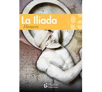La Ilíada (Colección Grandes Clásicos)