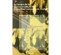 La Imagen De Los Hipermercados En La Comunidad Autonoma De Madrid