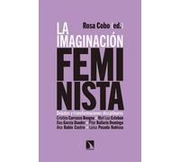 La imaginación feminista. | Rosa Cobo