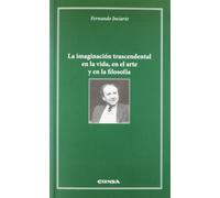 La imaginación trascendental en la vida, en el arte y en la filosofía (Cátedra Félix Huarte)
